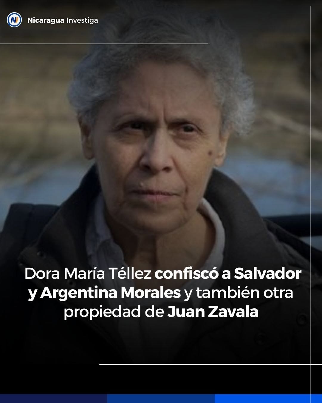 Gráfica de Nicaragua Investiga: «Dora María Téllez confiscó a Salvador y Argentina Morales y también otra propiedad de Juan Zavala», con su retrato